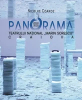 „Panorama Teatrului Național Marin Sorescu, Craiova” 2000-2025